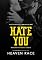 Livro HATE YOU: A vida depois do ódio (Garotos do Bruins Livro 5)