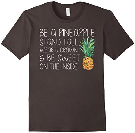 Men's Be-A-Pineapple',Stand-Tall'-Shirt,Funny-Pineapple'-T-shirt 2XL Asphalt