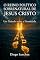Livro O Reino Político Sobrenatural de Jesus Cristo: Uma Jornada Pela Origem, Missão e Destino da Criação