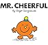Mr. Cheerful (Mr. Men Classic Library)