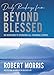 Daily Readings from Beyond Blessed: 90 Devotions to Overcome All Financial Stress