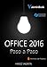 Office 2016 Paso a Paso (Spanish Edition) by 
