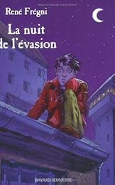 La  nuit de l'évasion