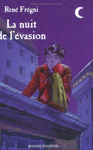 La  nuit de l'évasion
