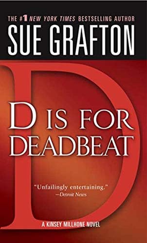 "D" is for Deadbeat: A Kinsey Millhone Mystery
