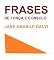Livro FRASES DE FORÇA E CONSOLO