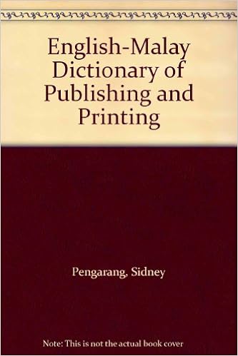 Amazon Com English Malay Dictionary Of Publishing And Printing 9789837200272 Pengarang Sidney Books