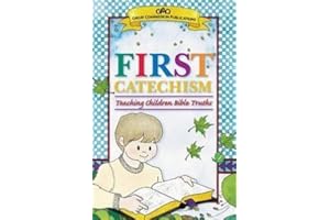 Catechism for Young Children: An Introduction to the Shorter Catechism