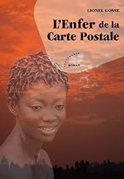 L' enfer de la carte postale