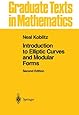Introduction to Elliptic Curves and Modular Forms (Graduate Texts in Mathematics)