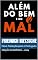 Livro Além do Bem e do Mal: Nova Tradução para o Português