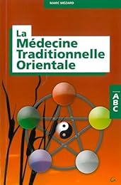 La  médecine traditionnelle orientale