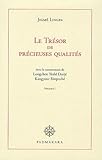 le trésor de précieuse qualités t.1 by 