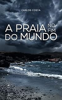 Livro A praia no Fim do Mundo.