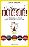 L'allemand tout de suite ! (Tout suite) (French Edition) by 