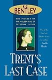 Trent's Last Case by E. C. Bentley front cover