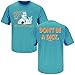 Miami Dolphins Fans. Don't Be a Dick. Aqua T Shirt (Sm-5X)