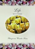Life (Bhagawan Uvacha Volume 3 Book 4)