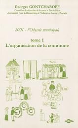 L' organisation de la commune