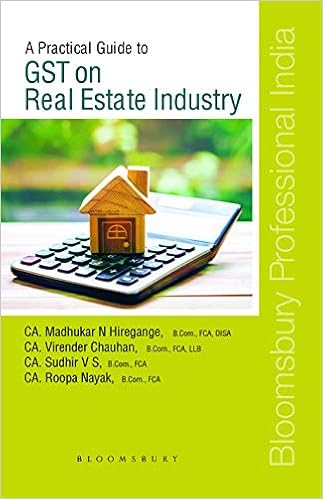 Practical Guide to GST on Real Estate Industry 