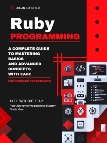 The Ruby Programming Language: Everything You Need to Know