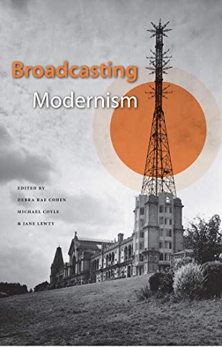 Broadcasting Modernism by 