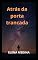 Livro ATRÁS DA PORTA FECHADA