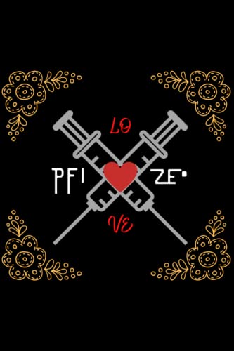 Love Pfizer: celebrating the one that saved our brunch, party, holidays, right to breathe and everything else