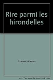 Rire parmi les hirondelles