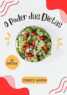 Livro O PODER DAS DIETAS: 10 DIETAS