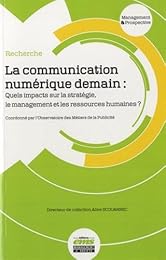 La  communication numérique demain