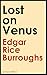 Lost on Venus