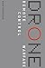 Drone: Remote Control Warfare (The MIT Press)