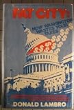 Fat City: How Washington Wastes Your Taxes cover