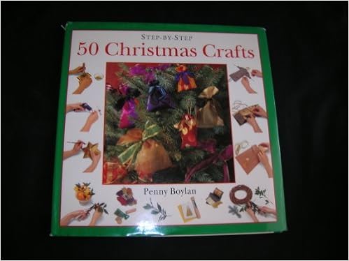 Download 50 Christmas Crafts Step By Step Boylan Penny 9780765197528 Amazon Com Books PSD Mockup Templates