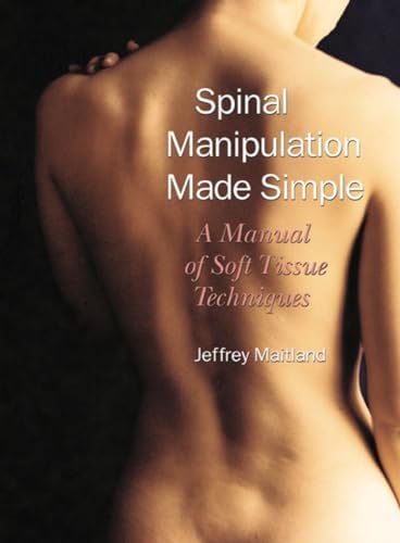 Maitland's Peripheral Manipulation: Management of