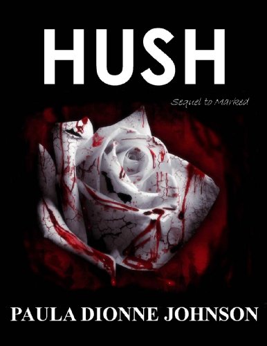 Hush (Marked Book 1)