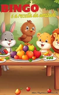Livro Bingo e a Receita da Amizade