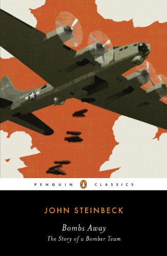 "Bombs Away - The Story of a Bomber Team (Penguin Classics)" av John Steinbeck