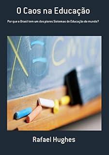 Livro O Caos Na Educação