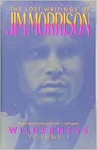 Wilderness The Lost Writings of Jim Morrison Volume 1 Epub-Ebook