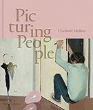 Picturing People: The New State of the Art by 
