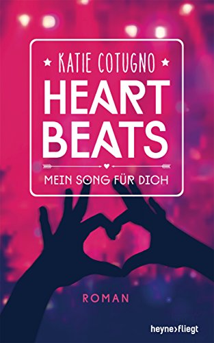Heartbeats - Mein Song für dich: Roman (German Edition)