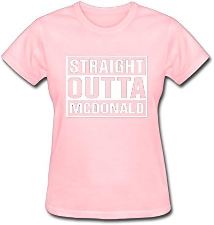 Women's Short Neck Sleeve Straight Outta Mcdonald.png Cotton T-Shirt Pink