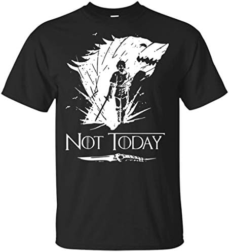 Not Today Arya Stark T Shirt for Men Idea for Fan Love Game of Thrones