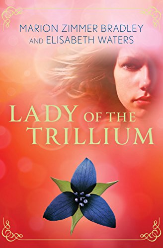 Lady of the Trillium (The Saga of the Trillium Book 4)