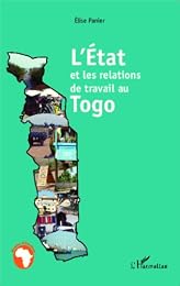 L' État et les relations de travail au Togo