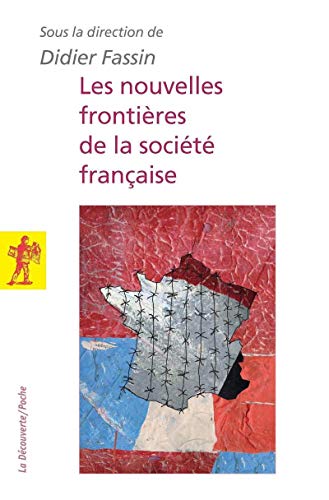les nouvelles frontieres de la societe francaise by (Paperback)