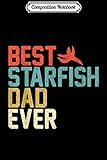 Composition Notebook: Best STARFISH Dad Ever - Vintage Retro Style  Journal/Notebook Blank Lined Ruled 6x9 100 Pages