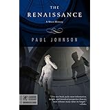 The Renaissance: A Short History (Modern Library Chronicles)